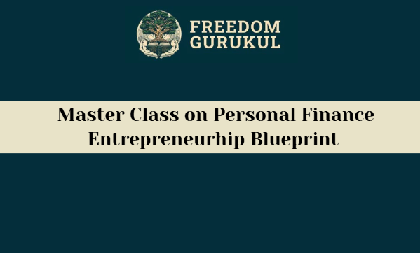 Masterclass on Personal Finance